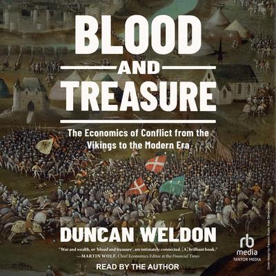 Blood and Treasure by Duncan Weldon audiobook