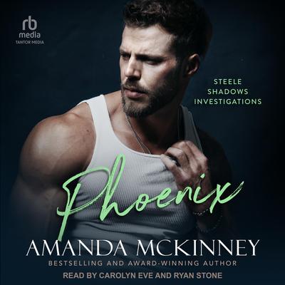Phoenix by Amanda McKinney audiobook