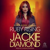 Ruby Rising by  Jackie Diamond audiobook