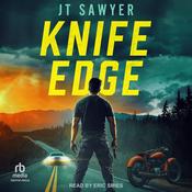 Knife Edge by  JT Sawyer audiobook