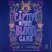 The Captive and the First Blood Game by  K.A. Linde audiobook