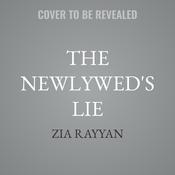 The Newlywed's Lie by  Zia Rayyan audiobook