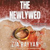 The Newlywed by  Zia Rayyan audiobook