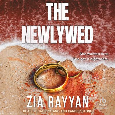 The Newlywed by Zia Rayyan audiobook