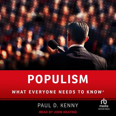 Populism by Paul D. Kenny audiobook