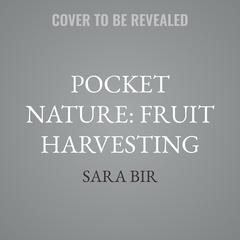 Fruit Harvesting by Sara Bir audiobook