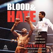 Blood & Hate by  Dave Wedge audiobook