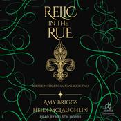 Relic in the Rue by  Amy Briggs audiobook