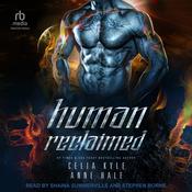 Human Reclaimed by  Anne Hale audiobook