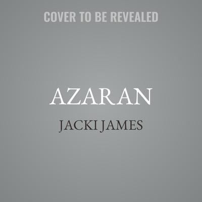 Azaran by Jacki James audiobook