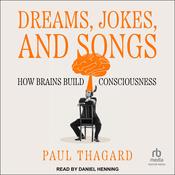 Dreams, Jokes, and Songs by  Paul Thagard audiobook