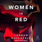 Women in Red by  Jordan Rosenfeld audiobook