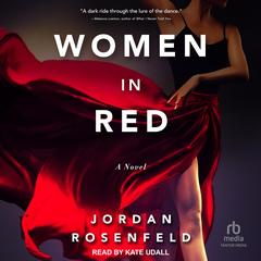 Women in Red by Jordan Rosenfeld audiobook