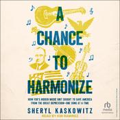 A Chance to Harmonize by  Sheryl Kaskowitz audiobook