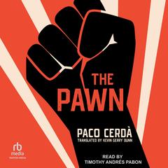 The Pawn by Paco Cerdà audiobook