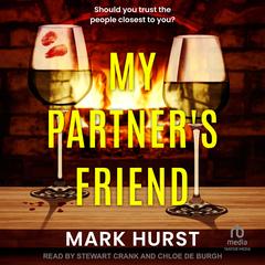 My Partner's Friend by Mark Hurst audiobook