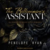 The Billionaire's Assistant by  Penelope Ryan audiobook