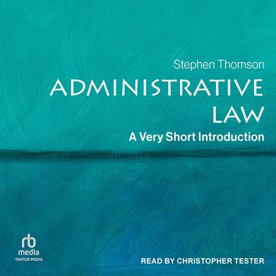 Administrative Law by Stephen Thomson audiobook