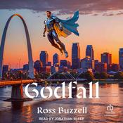 Godfall by  Ross Buzzell audiobook