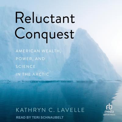 Reluctant Conquest by Kathryn C. Lavelle audiobook