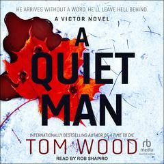 A Quiet Man by Tom Wood audiobook
