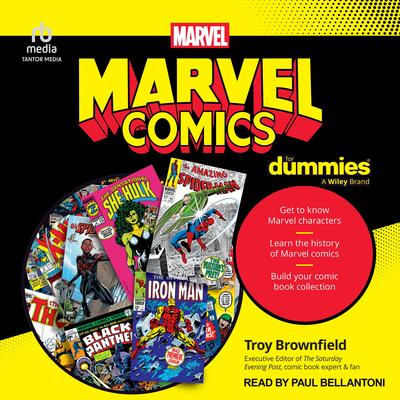 Marvel Comics For Dummies by Troy Brownfield audiobook