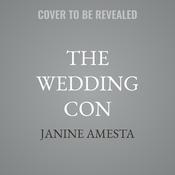 The Wedding Con by  Janine Amesta audiobook
