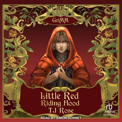 Little Red Riding Hood by TJ Rose audiobook