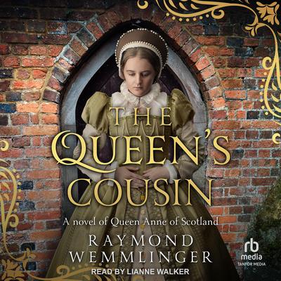 The Queen's Cousin by Raymond Wemmlinger audiobook