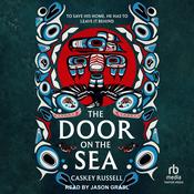 The Door on the Sea by  Caskey Russell audiobook