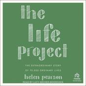 The Life Project by  Helen Pearson audiobook