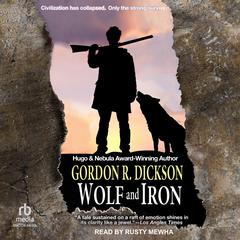Wolf and Iron by Gordon R. Dickson audiobook