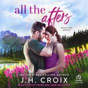 All The Afters by  J.H. Croix audiobook