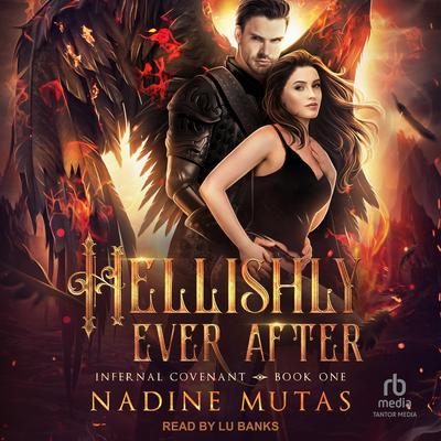 Hellishly Ever After by Nadine Mutas audiobook
