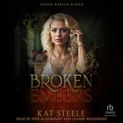 Broken Embers by  Kat Steele audiobook