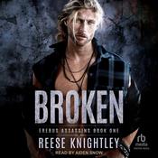 Broken by  Reese Knightley audiobook