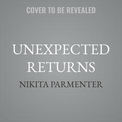 Unexpected Returns by Nikita Parmenter audiobook