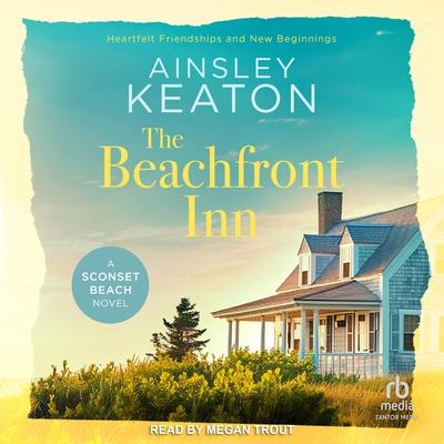 The Beachfront Inn by Ainsley Keaton audiobook