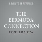 The Bermuda Connection by  Robert Rapoza audiobook