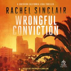 Wrongful Conviction by Rachel Sinclair audiobook