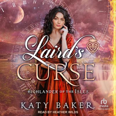 Laird's Curse by Katy Baker audiobook