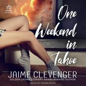 One Weekend in Tahoe by  Jaime Clevenger audiobook