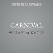 Carnival by  Willa Blackmore audiobook