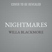 Nightmares by  Willa Blackmore audiobook