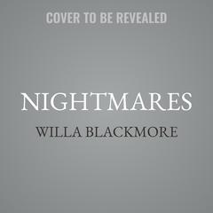 Nightmares by Willa Blackmore audiobook