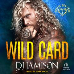 Wild Card by DJ Jamison audiobook