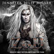 ZoD by  Jennifer Julie Miller audiobook