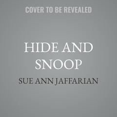 Hide and Snoop by Sue Ann Jaffarian audiobook