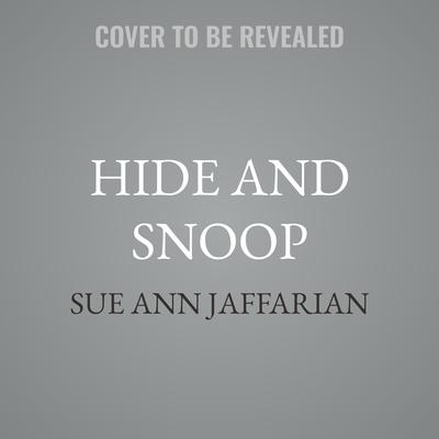Hide and Snoop by Sue Ann Jaffarian audiobook