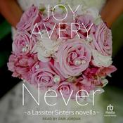 Never by  Joy Avery audiobook